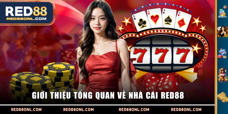 Giới thiệu tổng quan về nhà cái RED88