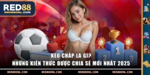 kèo chấp là gì